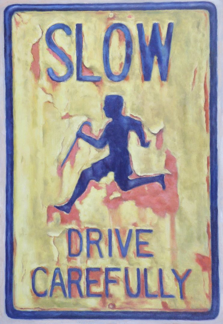 Traffic Sign 6, oil-can., 26x18 (2).JPG